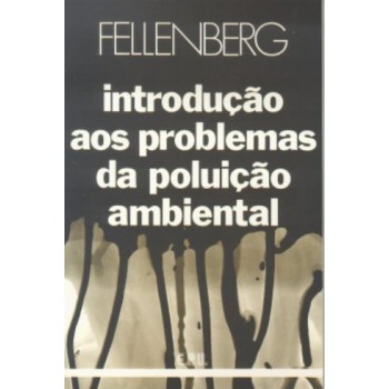 Introdução aos Problemas da Poluição Ambiental