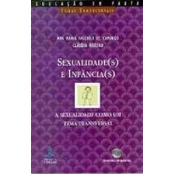 Sexualidade(s) E Infancia(s)