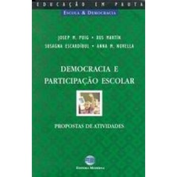 Democracia E A Part  Escolar