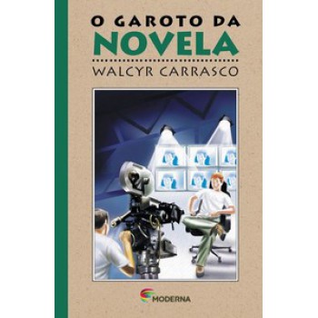 O Garoto Da Novela