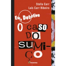 Eu, Detetive - O Caso Do Sumiço