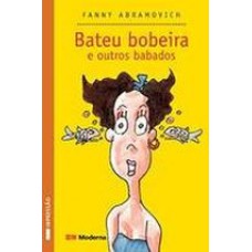 Bateu Bobeira E Outros Babados Ed2