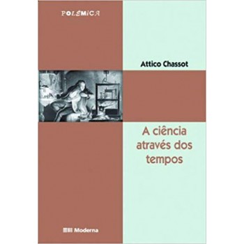 Ciencia Atraves Dos Tempos Ed2