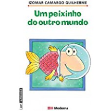 Peixinho Do Outro Mundo Ed2