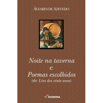 Noite Na Taverna E Poemas Ed2