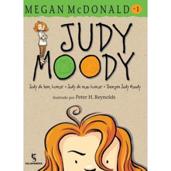 Judy Moody - Judy De Bom Humor 1: Judy De Bom Humor, Judy De Mau Humor, Sempre Judy Moody