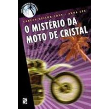 Misterio Da Moto De Cristal