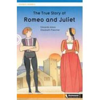 The True Story Romeo And Juliet Ed2