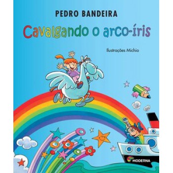 Cavalgando O Arco-íris