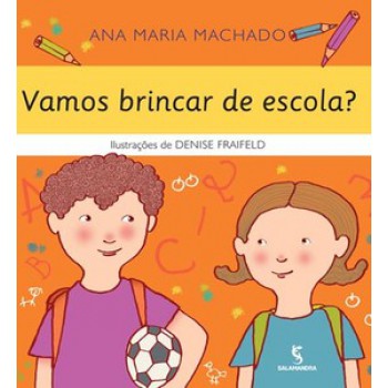 Vamos Brincar De Escola