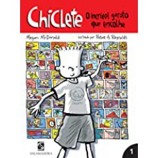 Chiclete O Incrivel Garoto Que Encolhe - Vol I