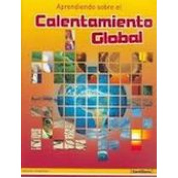 Aprendiendo Sobre El Calentamiento