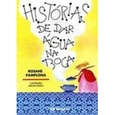 Historias De Dar Agua Na Boca