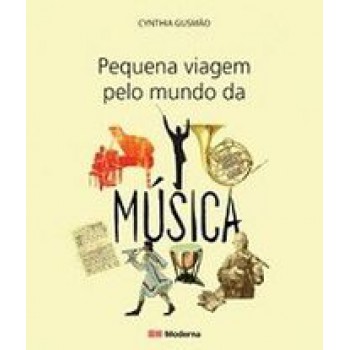 Pequena Viagem Pelo Mundo Da Musica