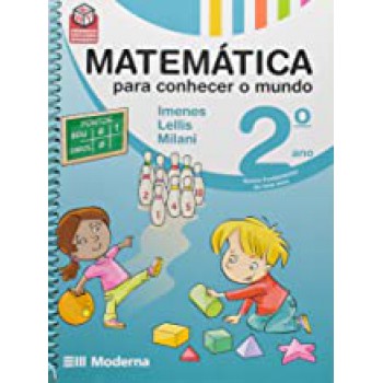 Matematica Para Conhecer O Mundo 2º Ano