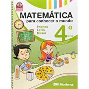 Matematica Para Conhecer O Mundo 4º Ano