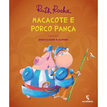 Macacote E Porco Pança