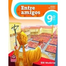 Entre Amigos Religiao 9 Ano - 2 Edicao