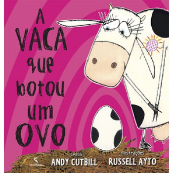 A Vaca Que Botou Um Ovo