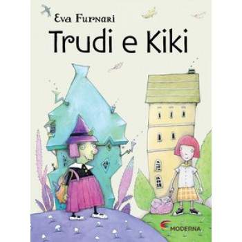 Trudi E Kiki