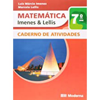 Matematica - 7 Ano - Imenes & Lellis - Cad. Ativ.