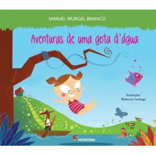 Aventuras De Uma Gota Dágua