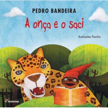 A Onça E O Saci