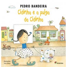 Cidinha E A Pulga Da Cidinha