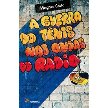 A Guerra Do Tênis Nas Ondas Do Rádio