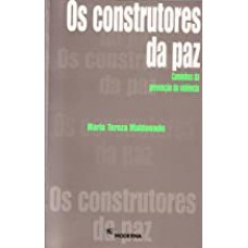 Construtores Da Paz, Os