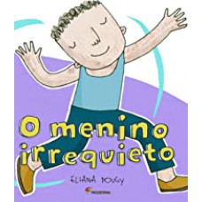 Menino Irrequieto, O