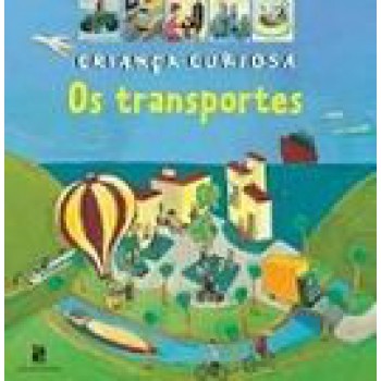 Transportes, Os