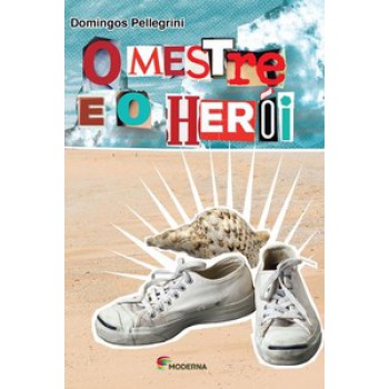 O Mestre E O Herói