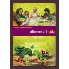 Alimento é Vida