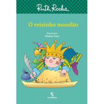 O Reizinho Mandão