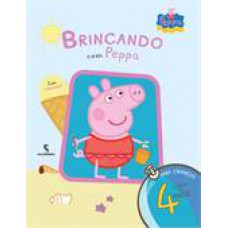 BRINCANDO COM PEPPA - A PARTIR DE 4 ANOS