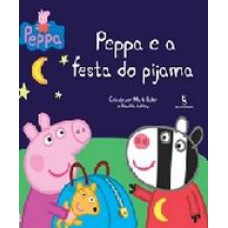 Peppa E A Festa Do Pijama