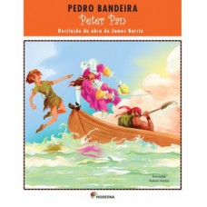 Peter Pan - Recriação Da Obra De James Barrie