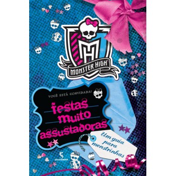 Monstramigas - Festas Muito Assustadoras