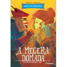 A Megera Domada: Teatro E Prosa