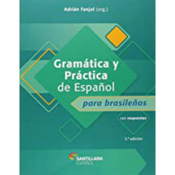 GRAMATICA Y PRATICA DE ESPANOL ED3