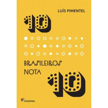 10 Brasileiros Nota 10