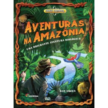 Aventuras Na Amazônia: Uma Brilhante Aventura Biológica!