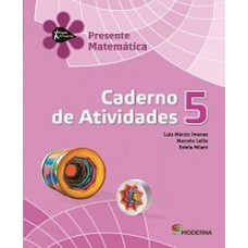 Presente Matematica 5 Caderno Atividades Ed4