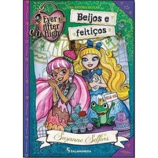 Ever After High - Beijos E Feiticos