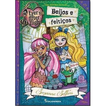 Ever After High - Beijos E Feiticos