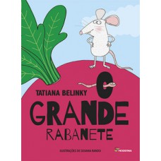 O Grande Rabanete