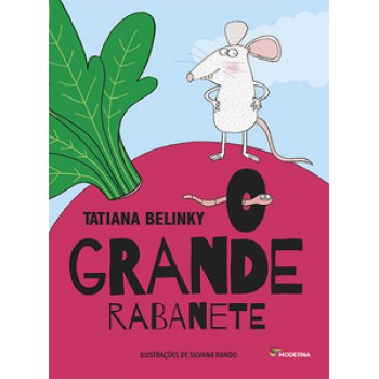 O Grande Rabanete