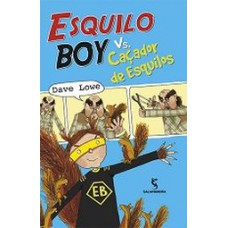 Esquilo Boy Vs Cacador De Esquilos