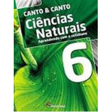 Ciencias Naturais 6 Canto Ed6 ( Antiga)